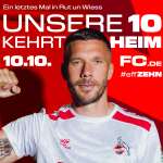 #EffZEHN – Lukas Podolski ein letztes Mal in Rut un Wiess